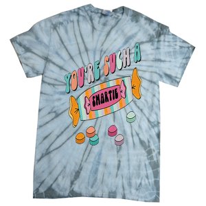 Hard Candy You're Such A Smartie Heart Happy Valentine’s Day Tie-Dye T-Shirt