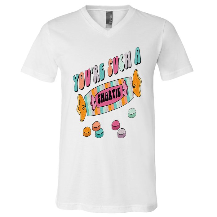 Hard Candy You're Such A Smartie Heart Happy Valentine’s Day V-Neck T-Shirt