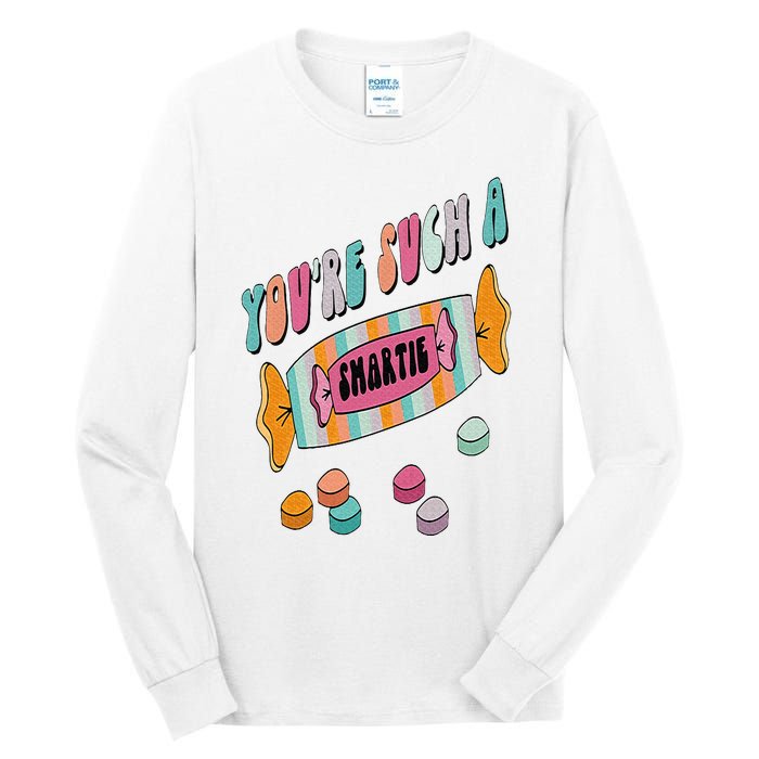 Hard Candy You're Such A Smartie Heart Happy Valentine’s Day Tall Long Sleeve T-Shirt