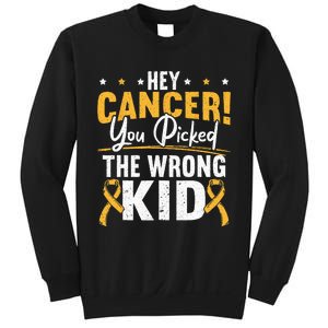 Hey Cancer You Picked The Wrong Childhood Cancer Ribbon Sweatshirt