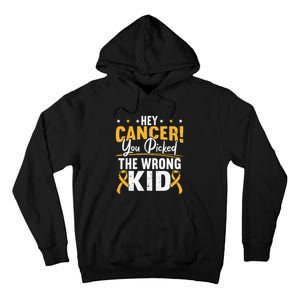 Hey Cancer You Picked The Wrong Childhood Cancer Ribbon Tall Hoodie