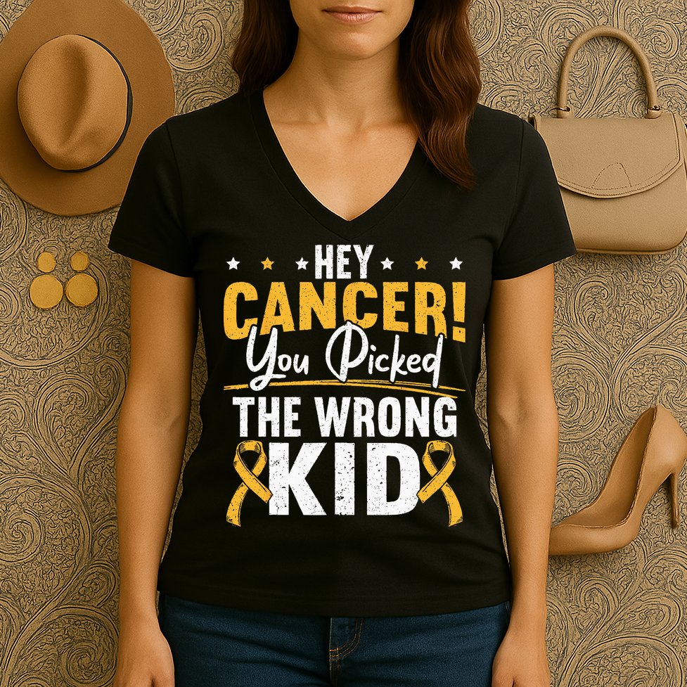 Hey Cancer You Picked The Wrong Childhood Cancer Ribbon Women's V-Neck T-Shirt