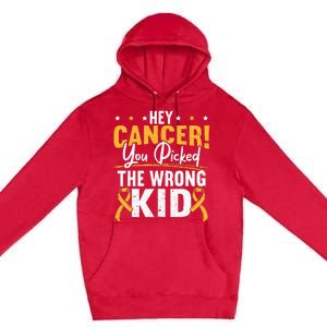 Hey Cancer You Picked The Wrong Childhood Cancer Ribbon Premium Pullover Hoodie