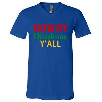 Howdy Christmas YAll Cute Gift V-Neck T-Shirt