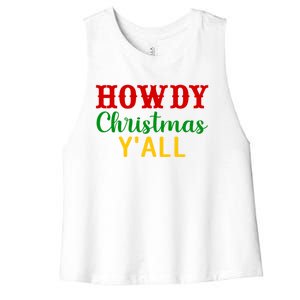 Howdy Christmas YAll Cute Gift Women's Racerback Cropped Tank