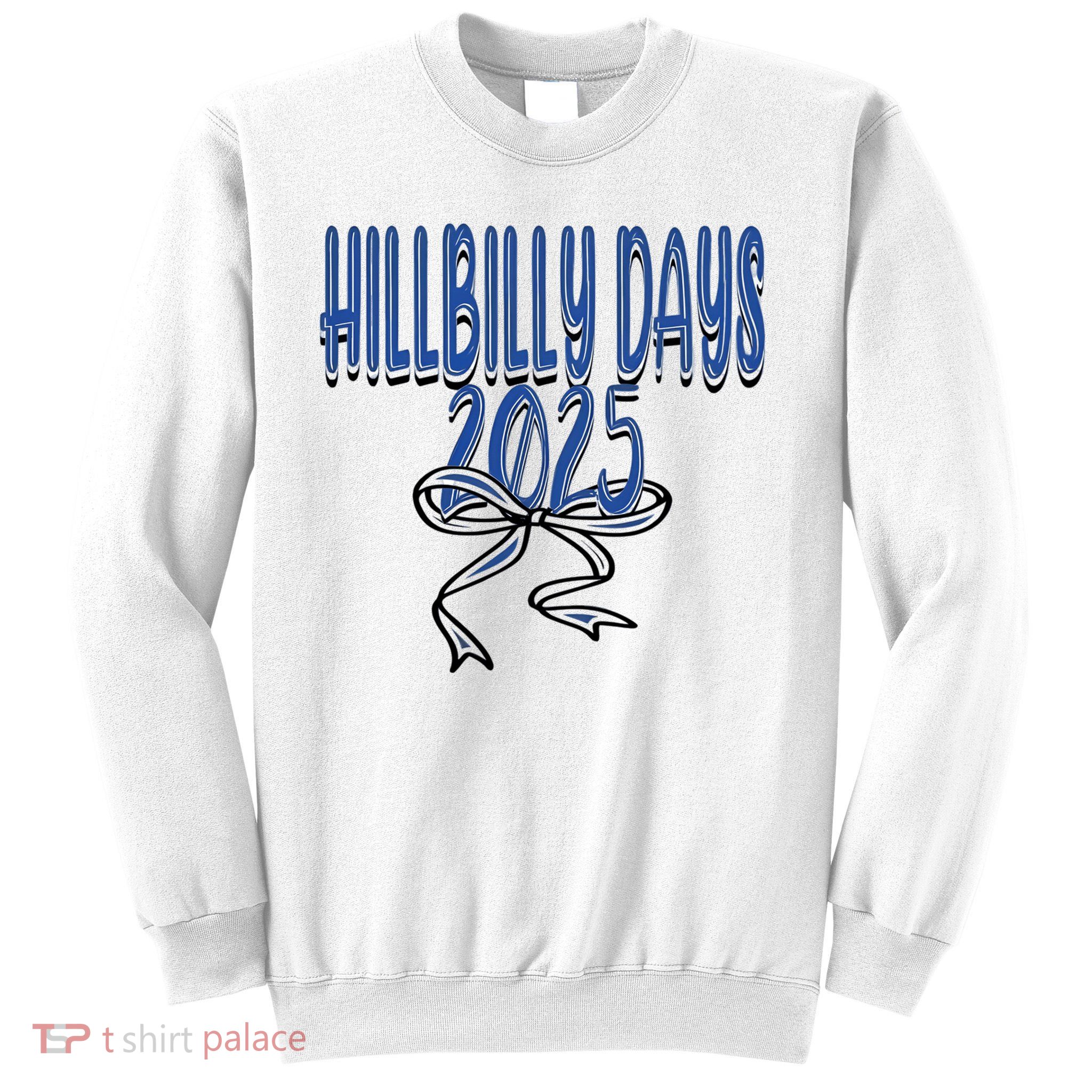 Hillbilly Days 2025 Sweatshirt