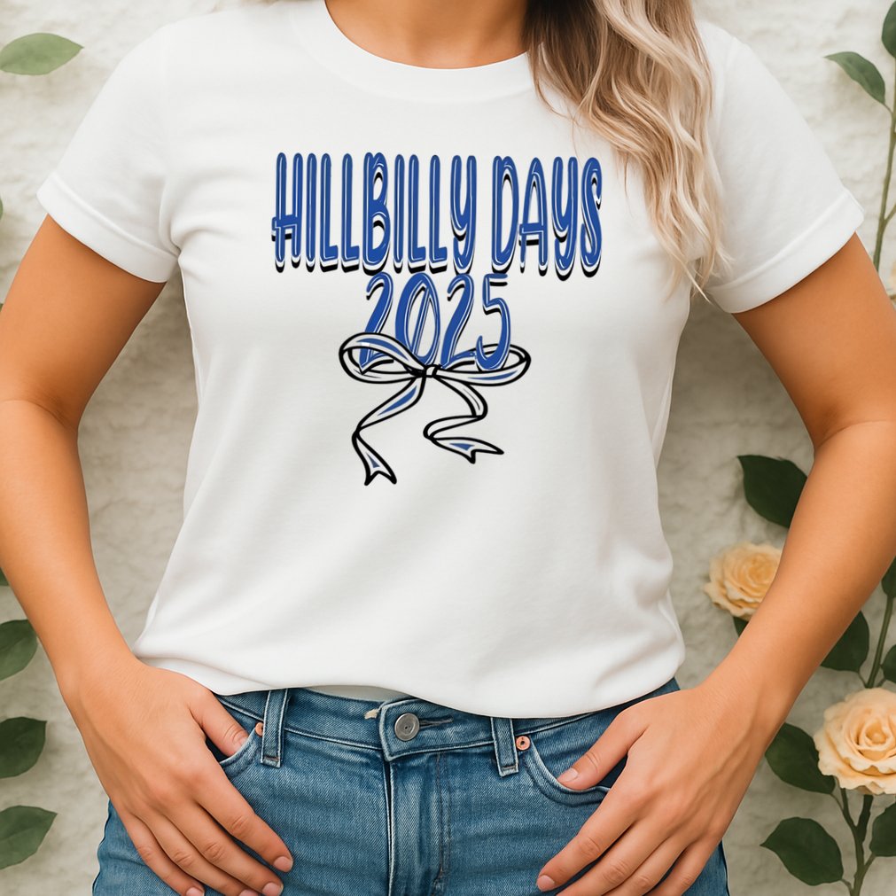 Hillbilly Days 2025 Womens T-Shirt