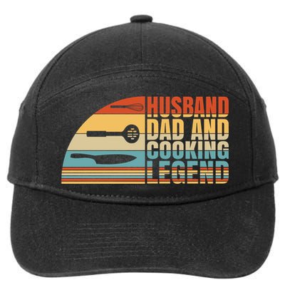 Husband Dad And Cooking Legend Cook Cooking And Chef Meaningful Gift 7-Panel Snapback Hat