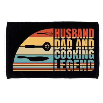 Husband Dad And Cooking Legend Cook Cooking And Chef Meaningful Gift Microfiber Hand Towel