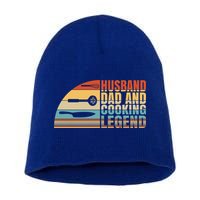 Husband Dad And Cooking Legend Cook Cooking And Chef Meaningful Gift Short Acrylic Beanie
