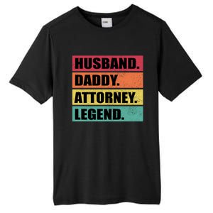 Husband Daddy Attorney Legend Retro Fathers Day Meaningful Gift Tall Fusion ChromaSoft Performance T-Shirt