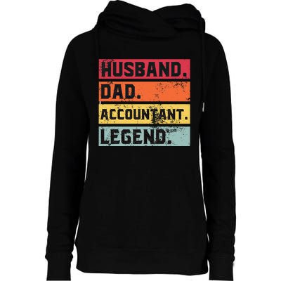 Husband Dad Accountant Legend Funny Accounting CPA Father Womens Funnel Neck Pullover Hood