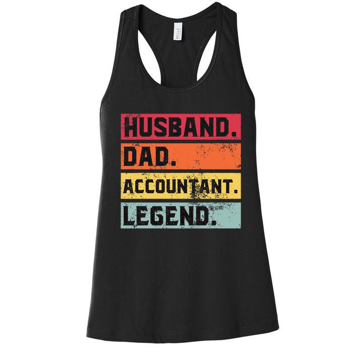 Husband Dad Accountant Legend Funny Accounting CPA Father Women's Racerback Tank