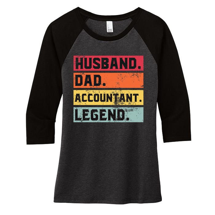 Husband Dad Accountant Legend Funny Accounting CPA Father Women's Tri-Blend 3/4-Sleeve Raglan Shirt