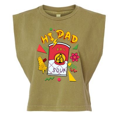 Hi Dad Abc Soup Funny Retro 80s Cute Dog Gift For Dad Garment-Dyed Women's Muscle Tee