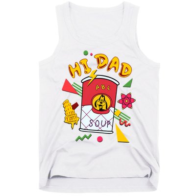 Hi Dad Abc Soup Funny Retro 80s Cute Dog Gift For Dad Tank Top