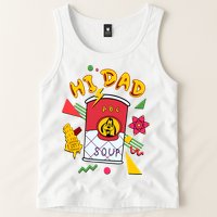 Hi Dad Abc Soup Funny Retro 80s Cute Dog Gift For Dad Tank Top