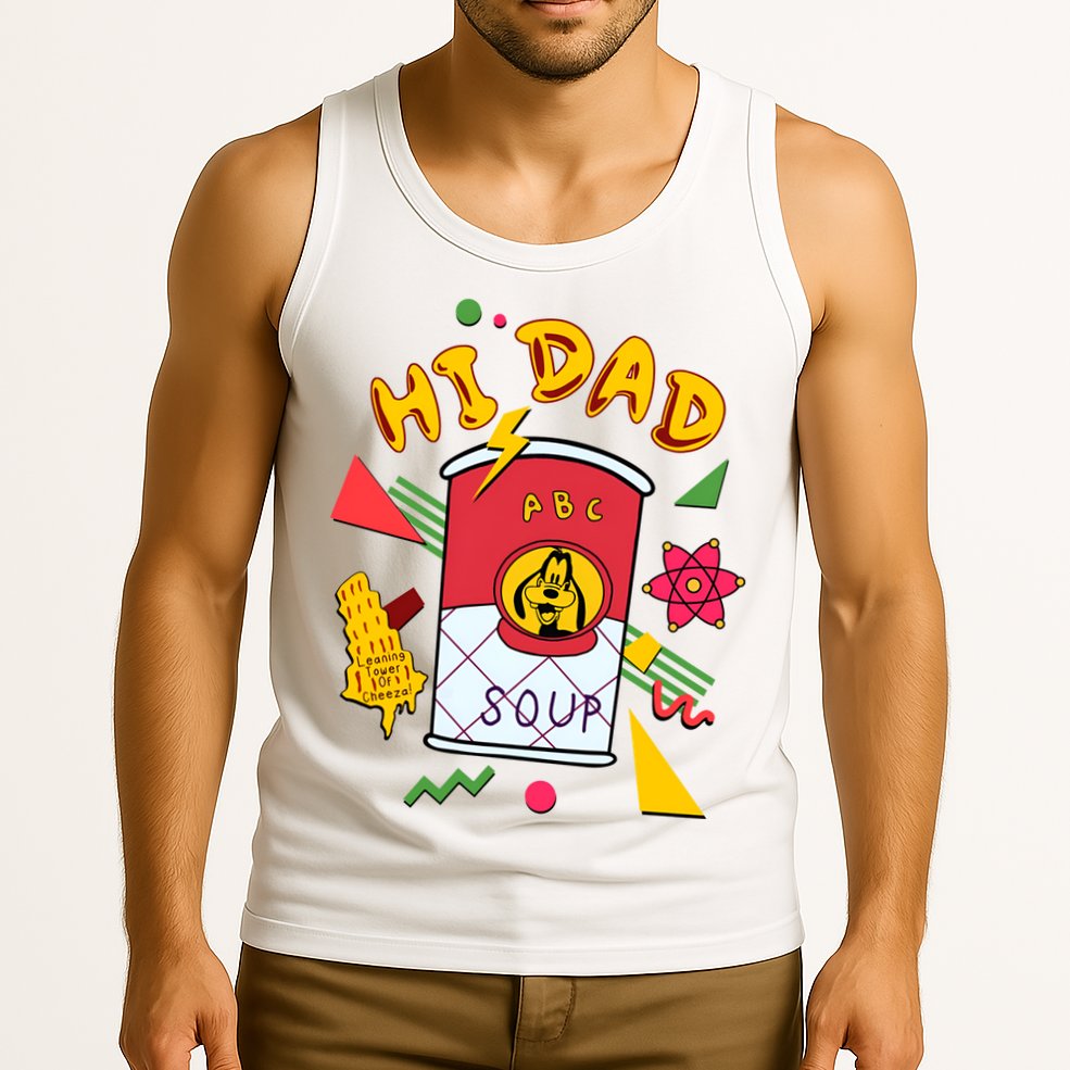 Hi Dad Abc Soup Funny Retro 80s Cute Dog Gift For Dad Tank Top