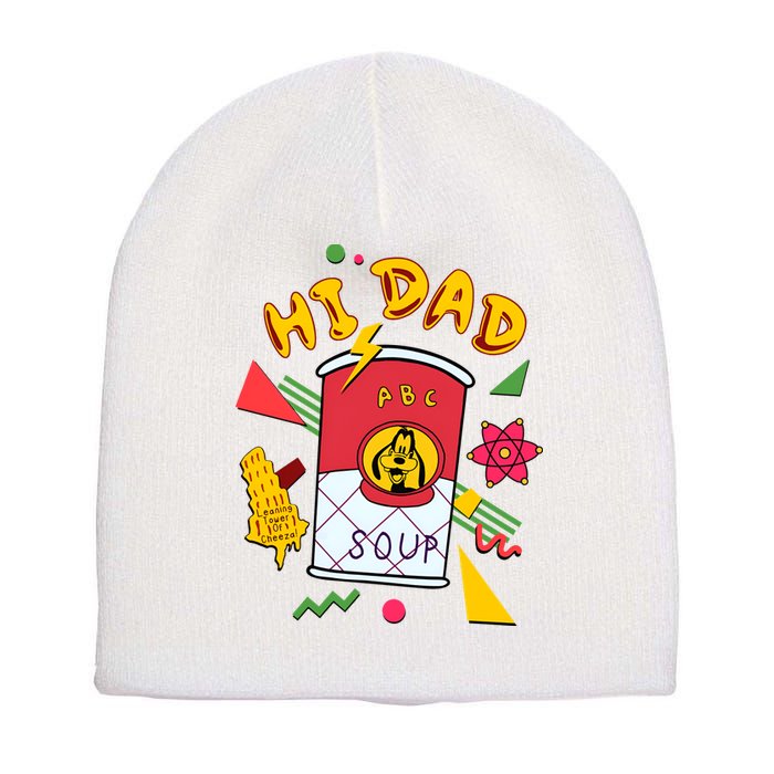 Hi Dad Abc Soup Funny Retro 80s Cute Dog Gift For Dad Short Acrylic Beanie