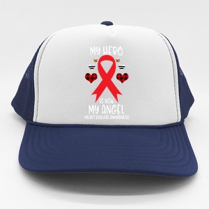 Heart Disease Awareness Remembrance Hero Is Now My Angel Gift Trucker Hat