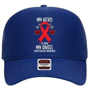 Heart Disease Awareness Remembrance Hero Is Now My Angel Gift High Crown Mesh Back Trucker Hat