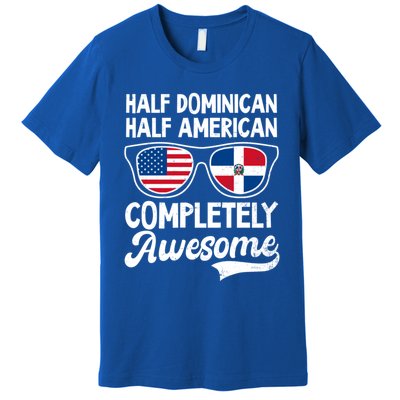 Half Dominican American Awesome Design Dominican Republic Gift Premium T-Shirt