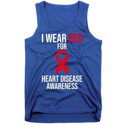 Heart Disease Awareness Month I Wear Red For Heart Disease Gift Tank Top