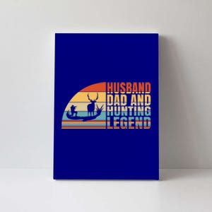 Husband Dad And Hunting Legend Deer Hunting Dad Gift Canvas