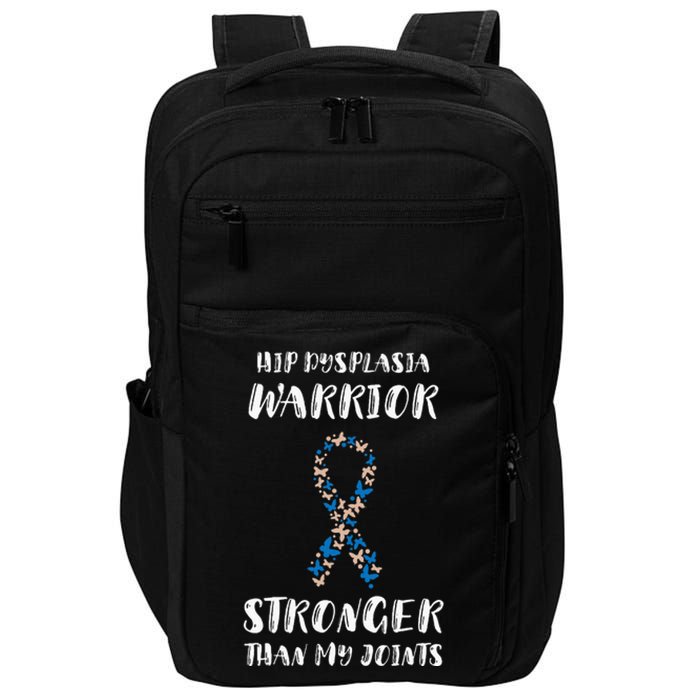 Hip Dysplasia Awareness Stronger Than My Joints Warriors Impact Tech Backpack