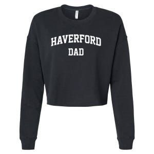 Haverford Dad Athletic Arch College University Alumni Cropped Pullover Crew