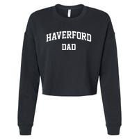 Haverford Dad Athletic Arch College University Alumni Cropped Pullover Crew