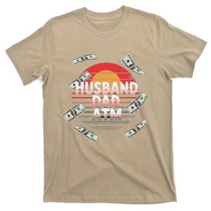 Husband Dad Atm Provider Fatherhood T-Shirt