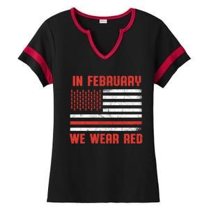 Heart Disease Awareness Month We Wear Red Heart Health Meaningful Gift Ladies Halftime Notch Neck Tee