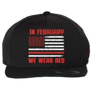 Heart Disease Awareness Month We Wear Red Heart Health Meaningful Gift Wool Snapback Cap