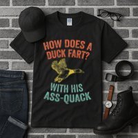 How Does A Duck Fart Funny Duck For Hunters Tall T-Shirt