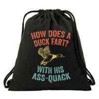 How Does A Duck Fart Funny Duck For Hunters Drawstring Bag