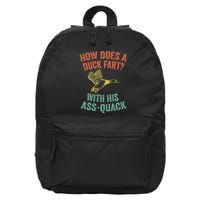 How Does A Duck Fart Funny Duck For Hunters 16 in Basic Backpack