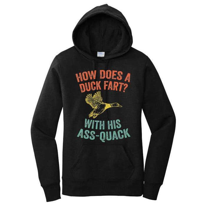 How Does A Duck Fart Funny Duck For Hunters Women's Pullover Hoodie