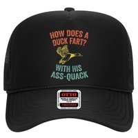 How Does A Duck Fart Funny Duck For Hunters Trucker Hat