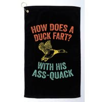 How Does A Duck Fart Funny Duck For Hunters Golf Towel