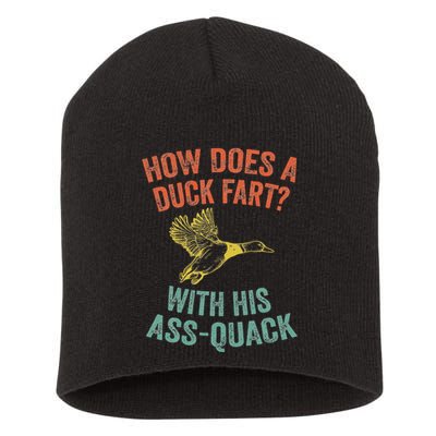 How Does A Duck Fart Funny Duck For Hunters Short Acrylic Beanie