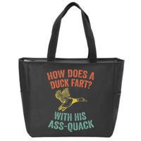 How Does A Duck Fart Funny Duck For Hunters Zip Tote Bag