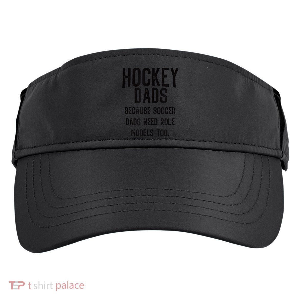 Hockey Dads Because Soccer Dads Need Role Models Too Adult Drive Performance Visor