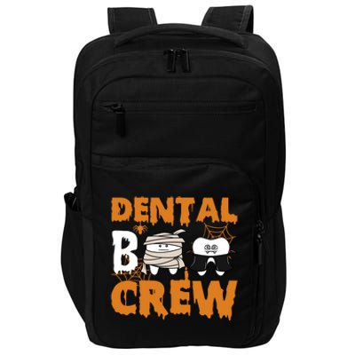 Halloween Dental Boo Crew Dentist Assistant Tooth Teeth Cool Gift Impact Tech Backpack