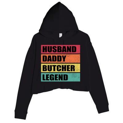 Husband Daddy Butcher Legend Retro Fathers Day Gift Crop Fleece Hoodie