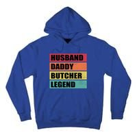 Husband Daddy Butcher Legend Retro Fathers Day Gift Tall Hoodie