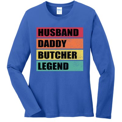 Husband Daddy Butcher Legend Retro Fathers Day Gift Ladies Long Sleeve Shirt