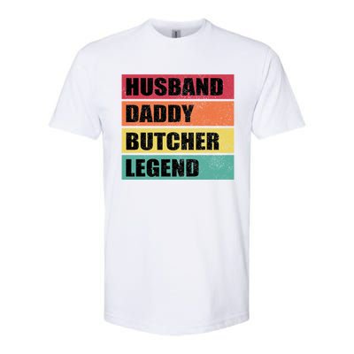 Husband Daddy Butcher Legend Retro Fathers Day Gift Softstyle CVC T-Shirt