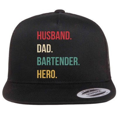 Husband Dad Bartender Hero Birthday Flat Bill Trucker Hat