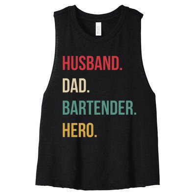 Husband Dad Bartender Hero Birthday Women's Racerback Cropped Tank